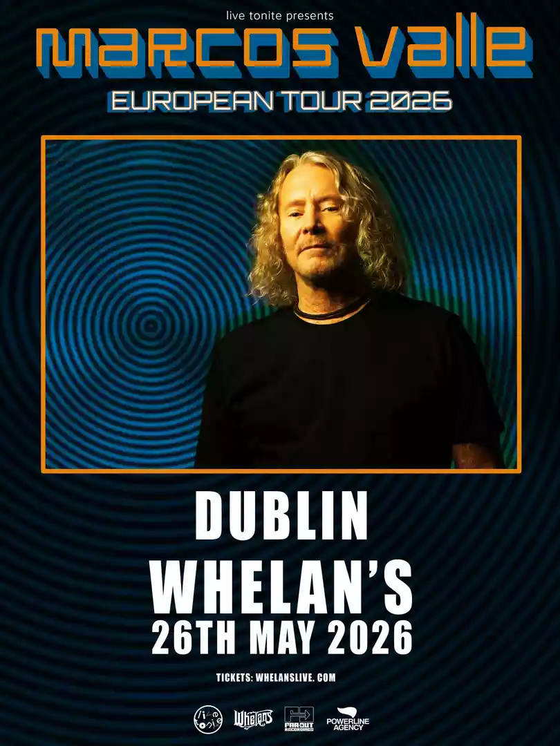 MARCOS VALLE (Dublin, Ireland)